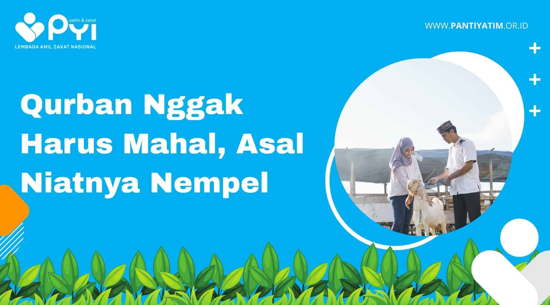 Tips Bisa Qurban di Tahun Ini! Semua Berawal dari Niatnya