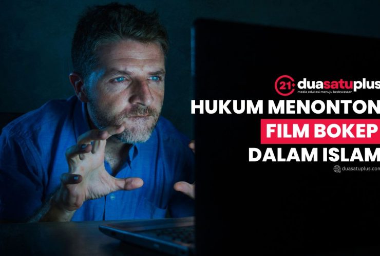 hukum menonton film bokep dalam islam